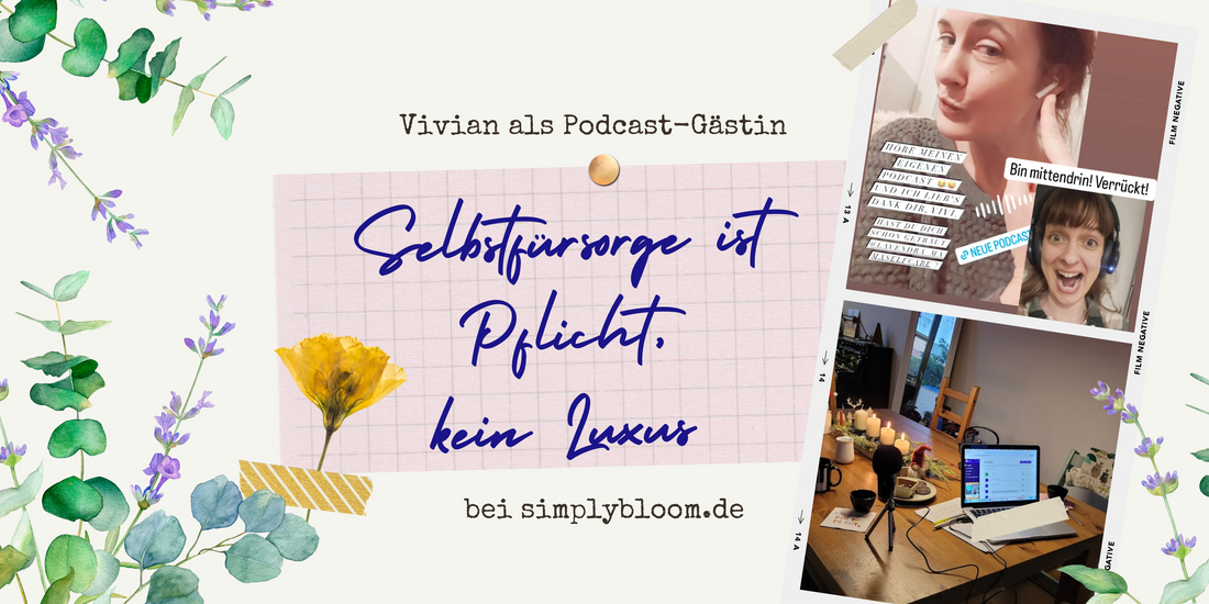 Vivian im Podcast: Selfcare ist Pflicht